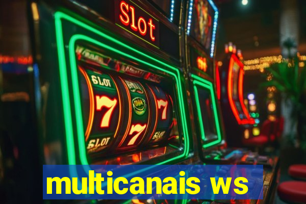 multicanais ws